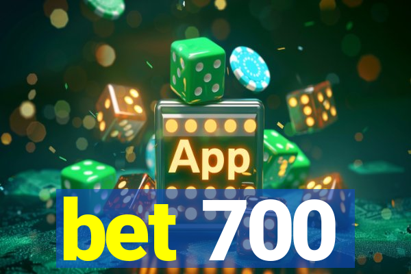 bet 700